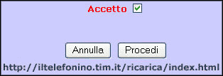 Annulla - Procedi - dal sito per le ricariche TIM